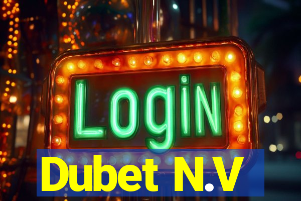 Dubet N.V
