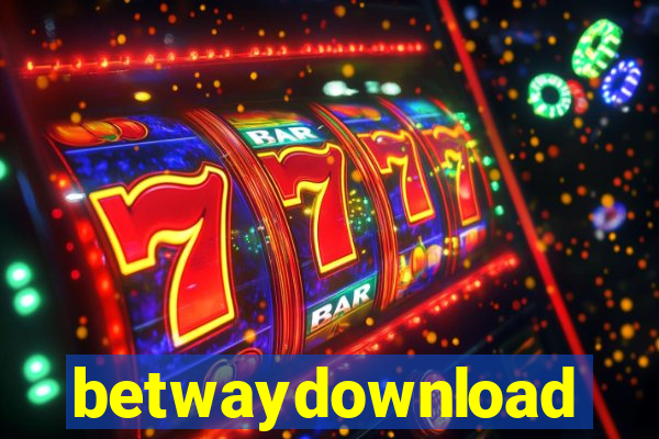 betwaydownload