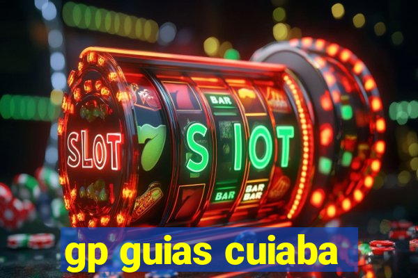 gp guias cuiaba