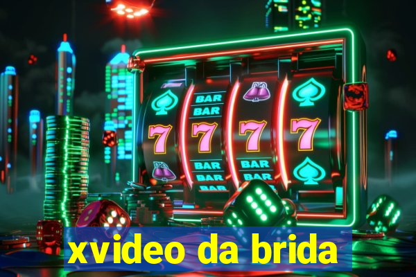 xvideo da brida