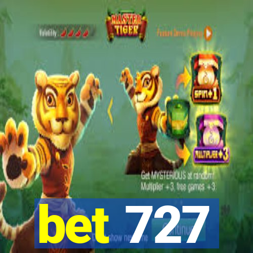 bet 727