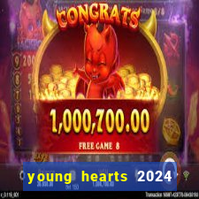 young hearts 2024 assistir online grátis