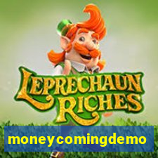 moneycomingdemo