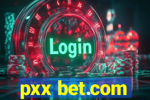 pxx bet.com