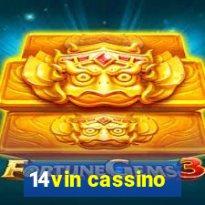 14vin cassino