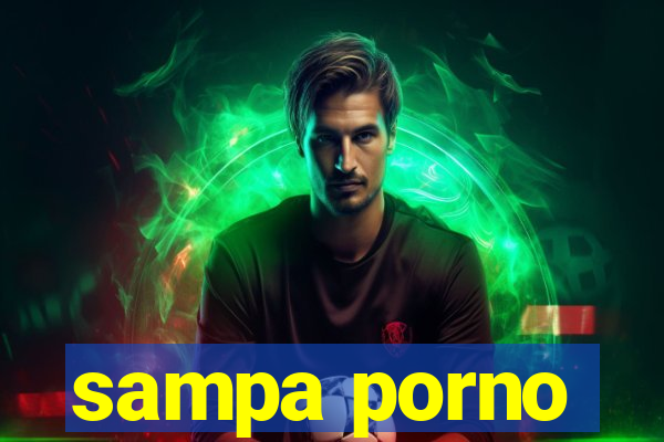 sampa porno
