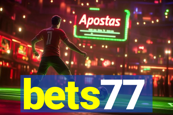 bets77