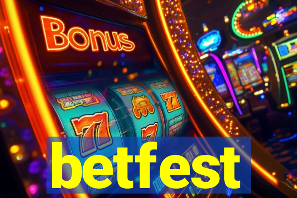 betfest