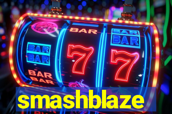 smashblaze