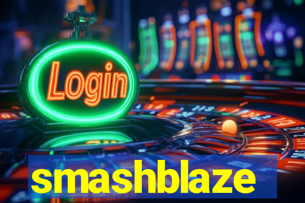 smashblaze