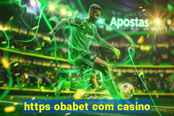 https obabet com casino