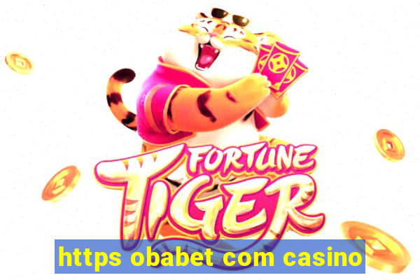 https obabet com casino