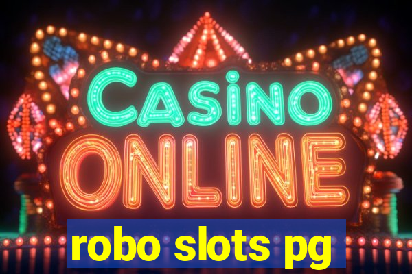 robo slots pg