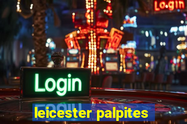 leicester palpites