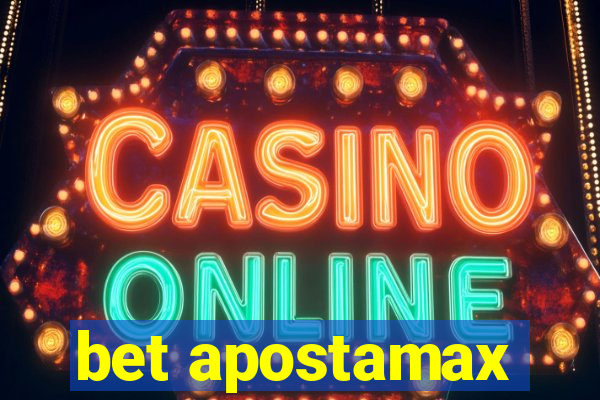 bet apostamax