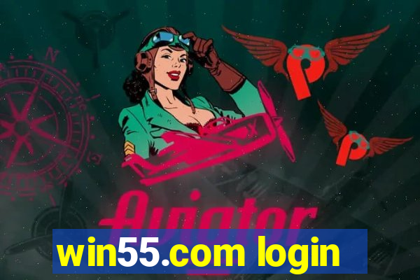 win55.com login