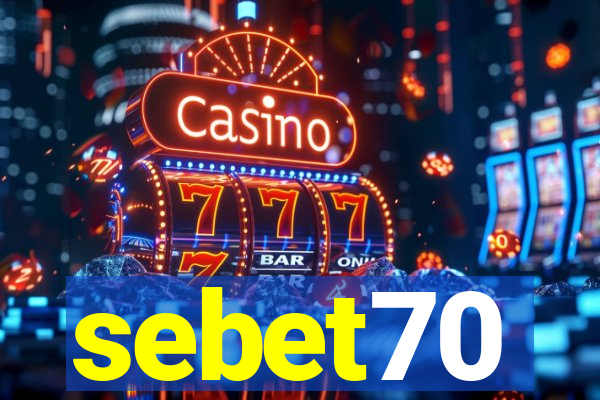 sebet70