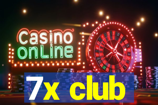 7x club