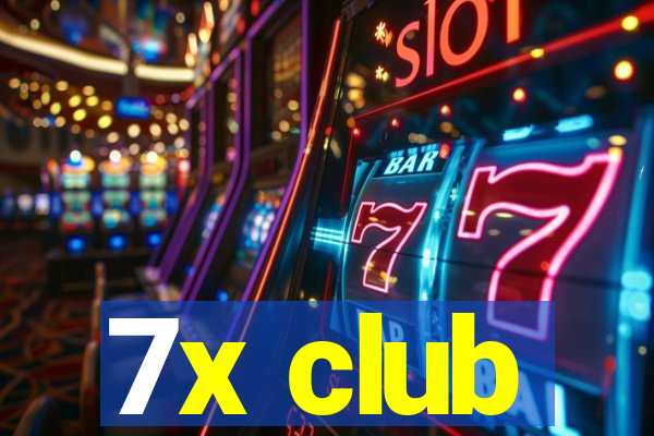 7x club