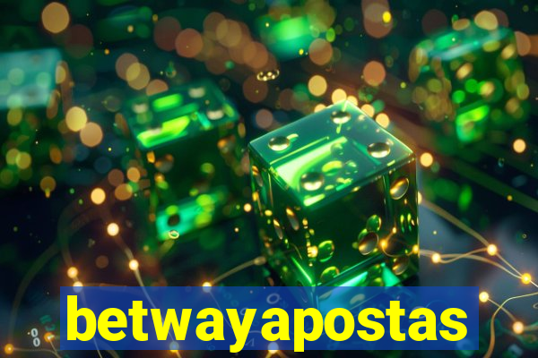 betwayapostas
