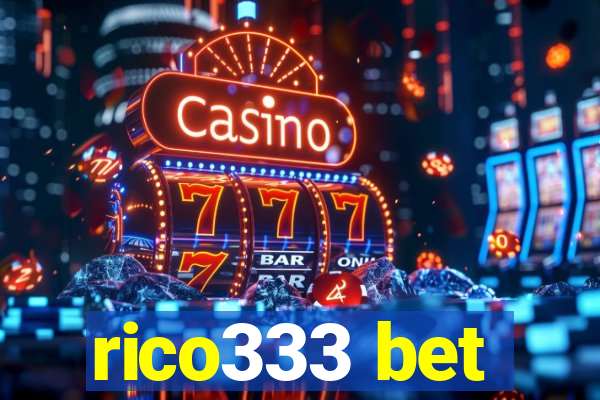 rico333 bet