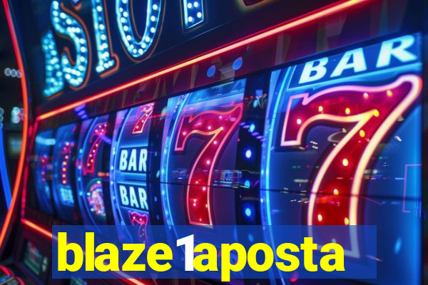 blaze1aposta