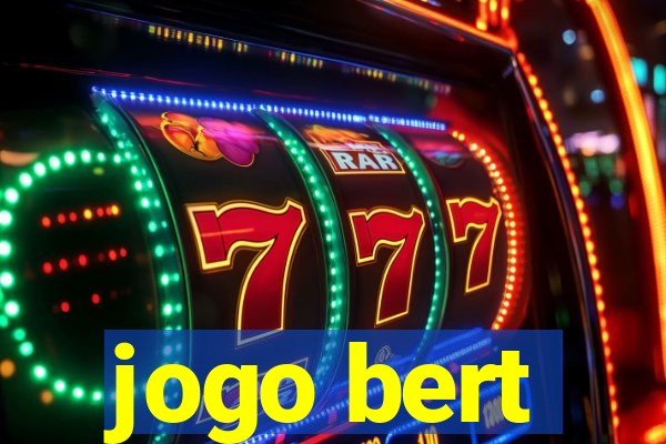 jogo bert