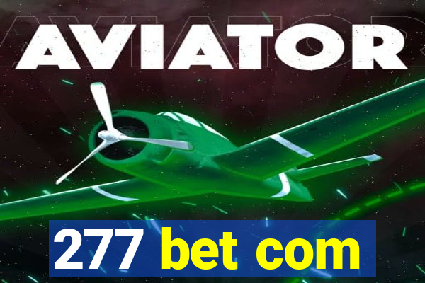 277 bet com
