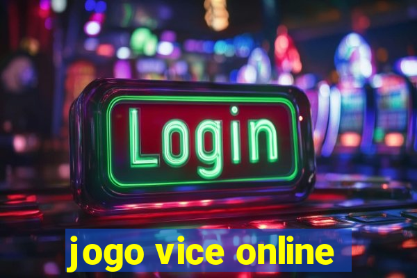 jogo vice online