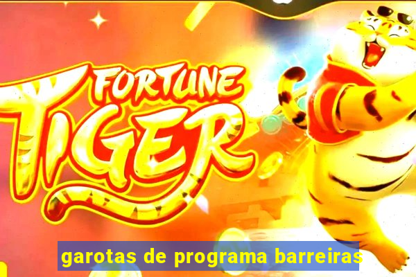 garotas de programa barreiras