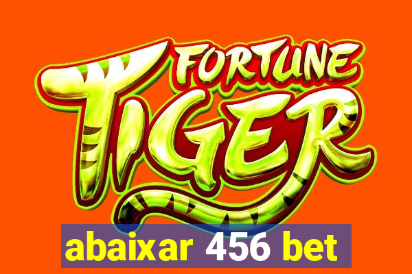abaixar 456 bet