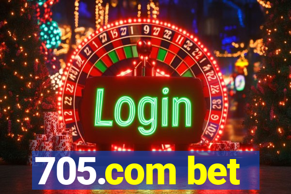705.com bet