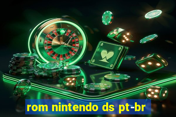 rom nintendo ds pt-br
