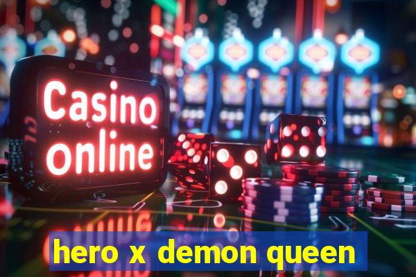 hero x demon queen