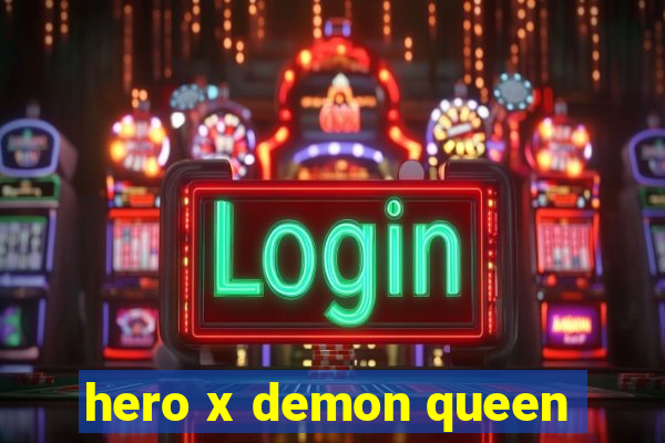 hero x demon queen