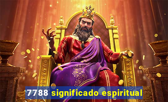 7788 significado espiritual