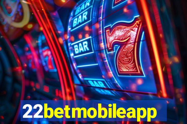 22betmobileapp