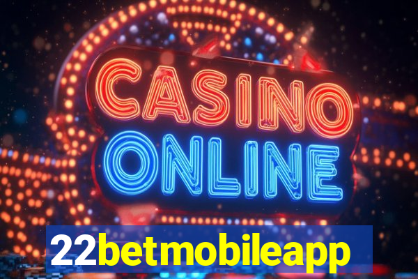 22betmobileapp