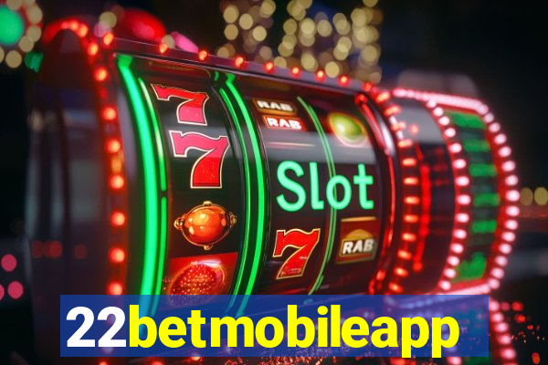 22betmobileapp
