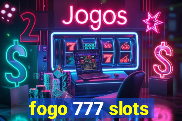 fogo 777 slots