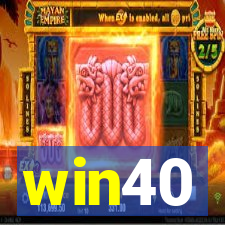 win40