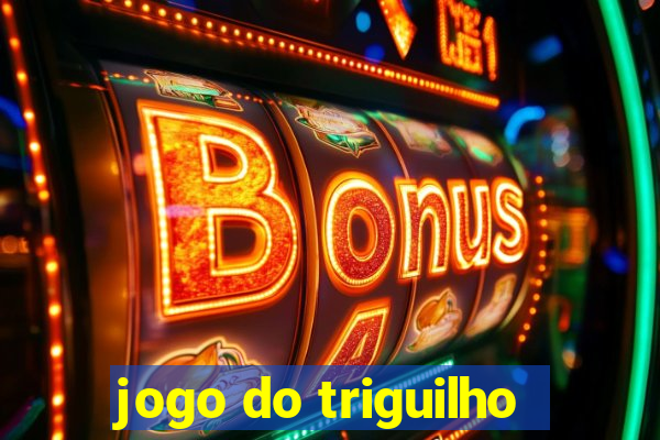 jogo do triguilho