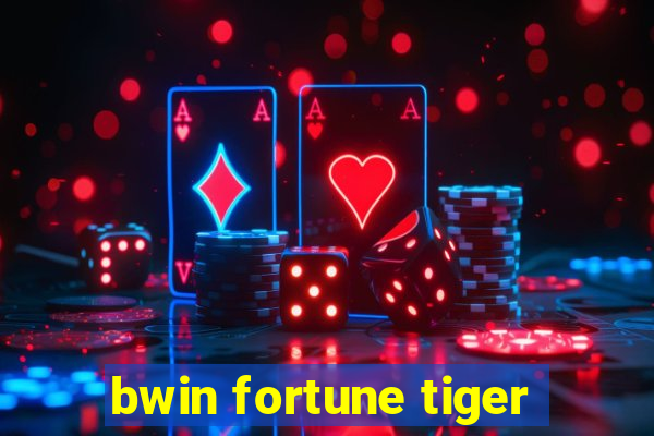 bwin fortune tiger