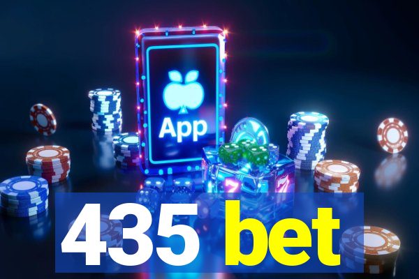 435 bet