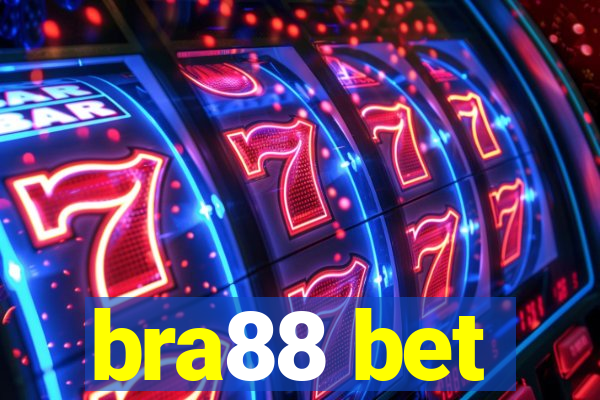bra88 bet