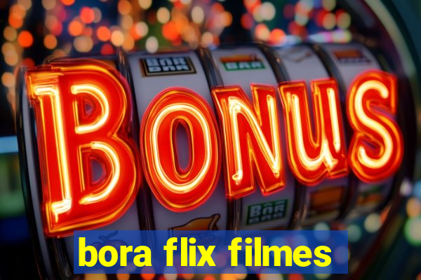 bora flix filmes