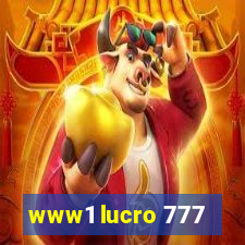 www1 lucro 777