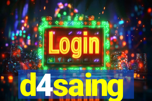 d4saing