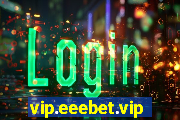 vip.eeebet.vip