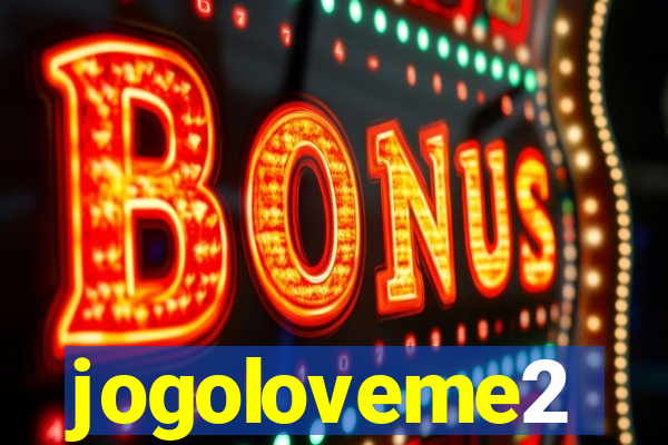 jogoloveme2